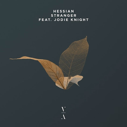 Hessian feat. Jodie Knight - Stranger